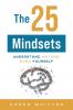 The 25 Mindsets