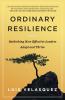 Ordinary Resilience