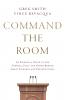 Command the Room