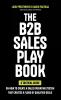 The B2B Sales Playbook