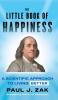 The Little Book of Happiness