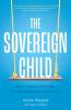 The Sovereign Child