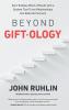 Beyond Giftology
