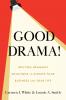 Good Drama!