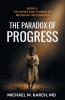 The Paradox of Progress