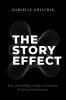 The Story Effect