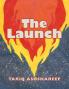 The Launch