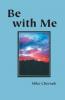 Be With Me