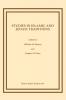 Studies in Islamic and Judaic Traditions