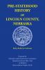 Pre-Statehood History of Lincoln County Nebraska