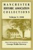 Manchester Historic Association Collections Volume 5 1908