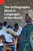 The Orthographic Word in Languages of the World