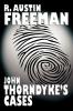 John Thorndyke's Cases