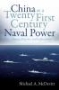 China as a Twenty-First Century Naval Power