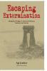 Escaping Extermination