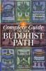A Complete Guide to the Buddhist Path
