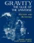 Gravity the Glue of the Universe