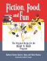 Fiction Food and Fun