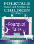 Folktale Themes and Activities for Children Volume 1