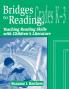 Bridges to Reading K-3