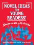 Novel Ideas for Young Readers!