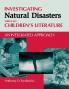 Investigating Natural Disasters Through Children's Literature