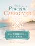 Peaceful Caregiver