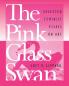 The Pink Glass Swan