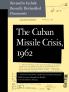 Cuban Missile Crisis 1962