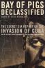 Bay of Pigs Declassified