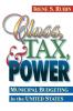 Class Tax and Power