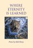 Where Eternity Is Learned