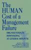 The Human Cost of a Management Failure