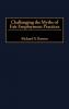 Challenging the Myths of Fair Employment Practices