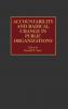 Accountability and Radical Change in Public Organizations