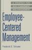 Employee-Centered Management