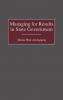 Managing for Results in State Government