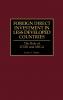 Foreign Direct Investment in Less Developed Countries