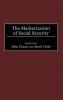 The Marketization of Social Security