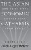 The Asian Economic Catharsis