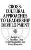 Cross-Cultural Approaches to Leadership Development