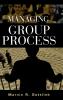 Managing Group Process