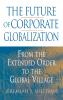 The Future of Corporate Globalization