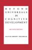 Beyond Universals in Cognitive Development