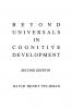 Beyond Universals in Cognitive Development