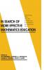 In Search of More Effective Mathematics Education