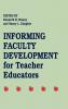 Informing Faculty Development for Teacher Educators