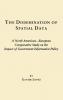 The Dissemination of Spatial Data
