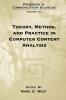 Theory Method and Practice in Computer Content Analysis