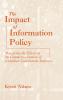 The Impact of Information Policy